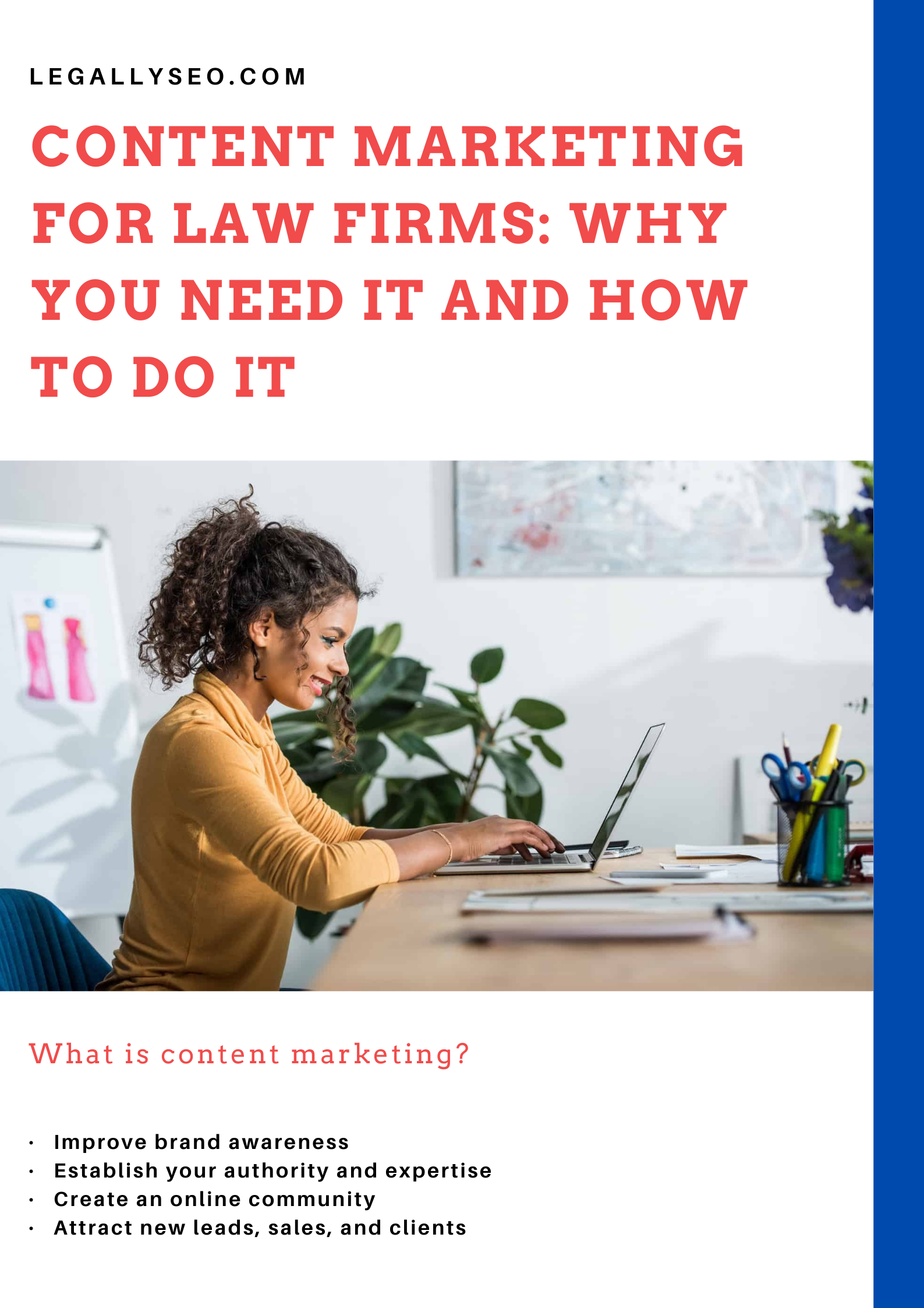 Content Marketing for Law Firms: Why You Need it and How to do it