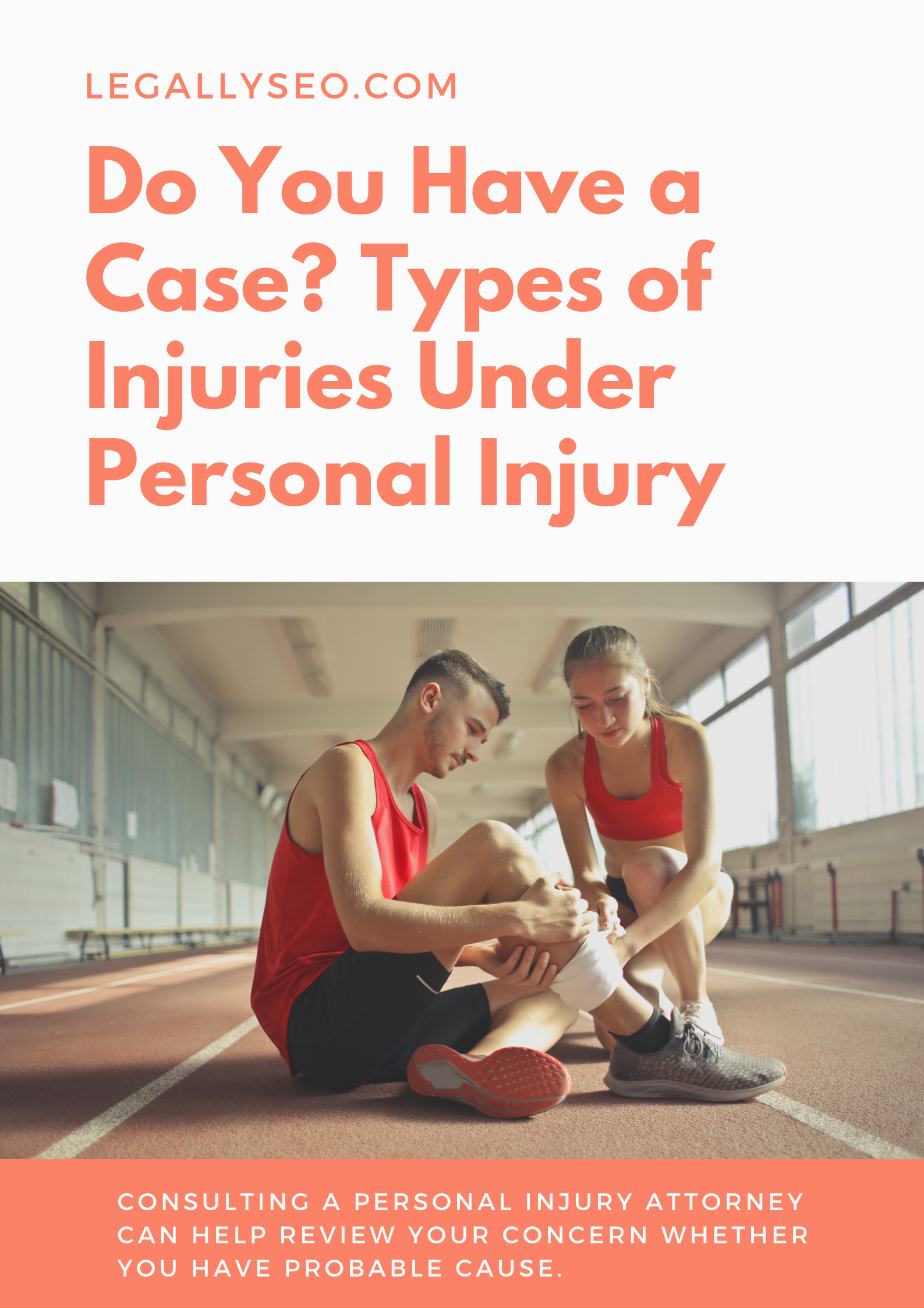 Types of Injuries Under Personal Injury